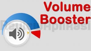 Aplikasi Volume Booster Android