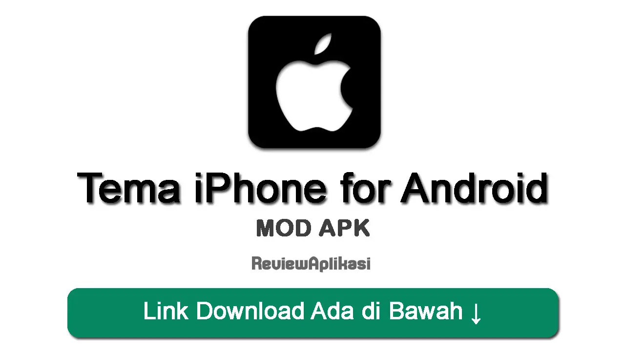 Download Tema iPhone untuk Android